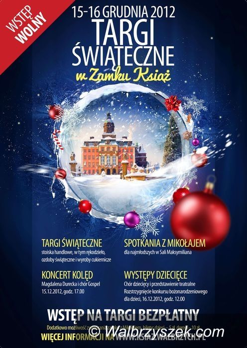 Wałbrzych: Targi Świąteczne w Zamku Książ