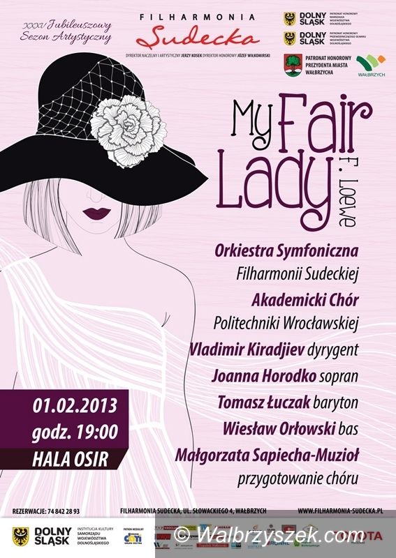 Wałbrzych: My Fair Lady w hali OSiR–u