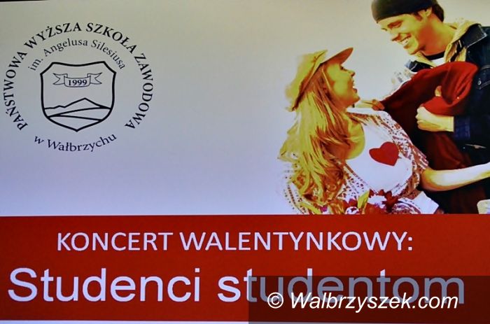 Wałbrzych: Koncert Walentynkowy „Studenci studentom”