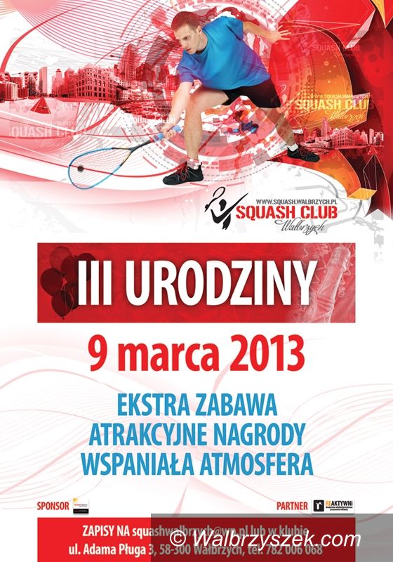 Wałbrzych: Zbliżają się urodziny Squash Clubu