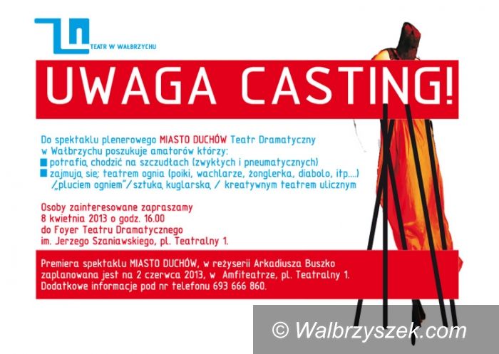 Wałbrzych: Casting w Teatrze  Dramatycznym