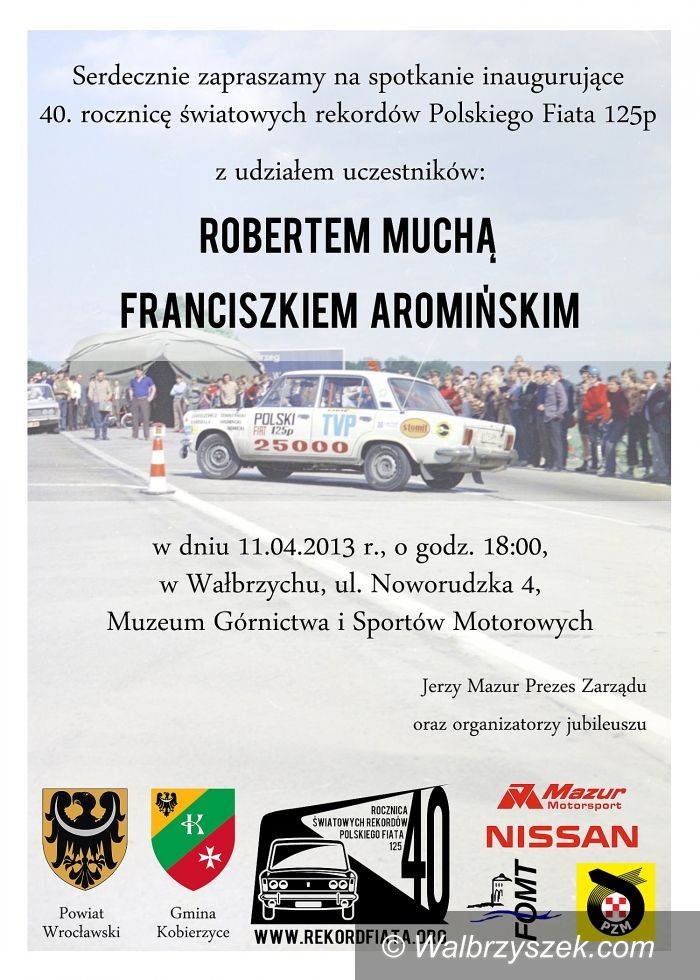 Wałbrzych: 40 rocznica światowych rekordów Polskiego Fiata 125p