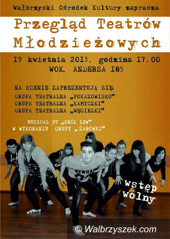 Wałbrzych: Czeka nas przegląd teatrów młodzieżowych