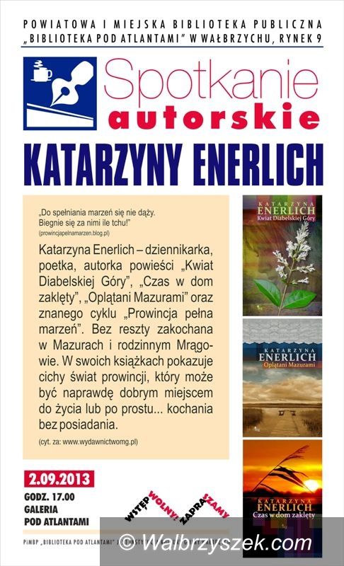 Wałbrzych: Spotkanie z Katarzyną Enerlich