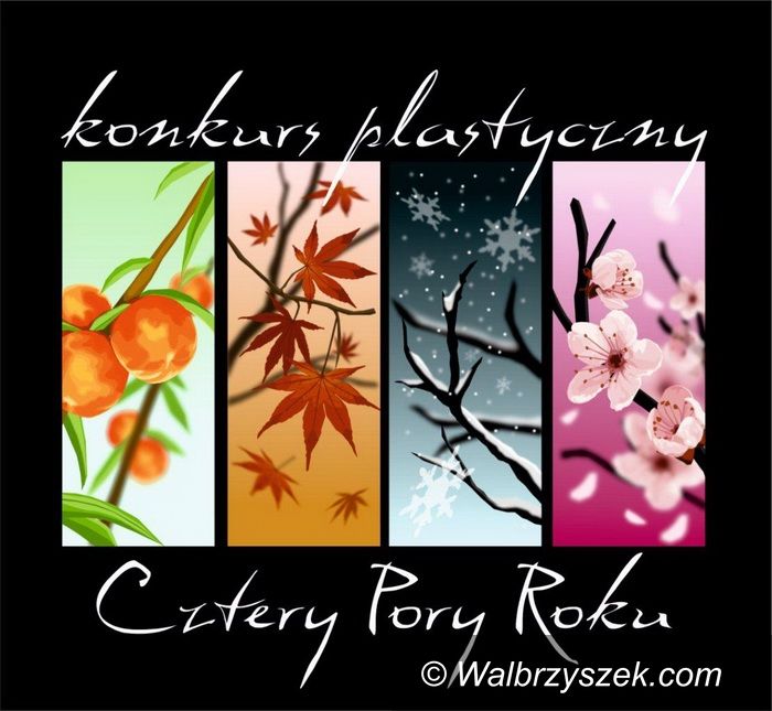 Wałbrzych: Konkurs plastyczny „Cztery Pory Roku”