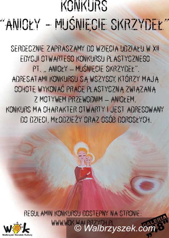 Wałbrzych: Konkurs „Anioły muśnięcie skrzydeł”
