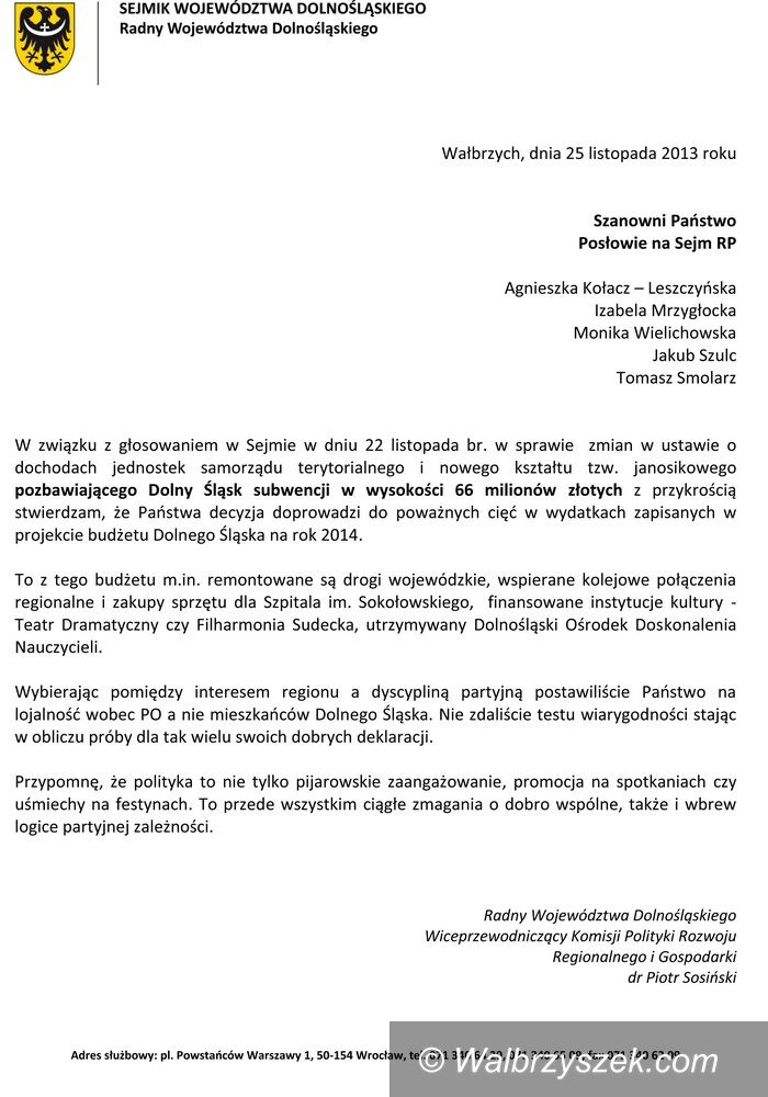 Wałbrzych: Piotr Sosiński ma pretensje do posłów PO z naszego regionu