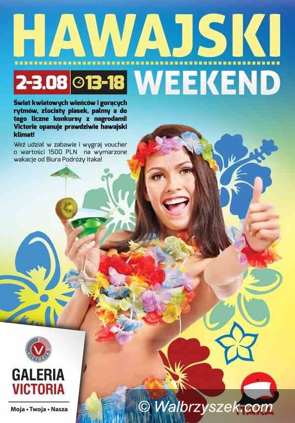Wałbrzych: Hawajski Weekend w Galerii Victoria