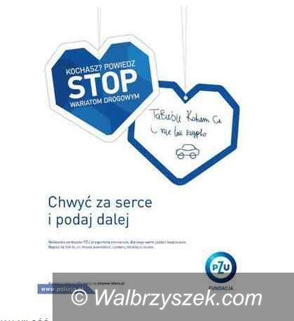 Kraj: Kochasz? Powiedz STOP Wariatom Drogowym