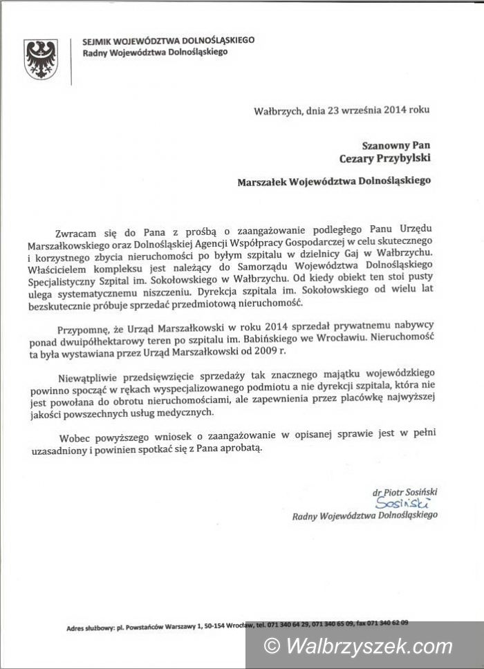 Wałbrzych: Piotr Sosiński interweniuje w sprawie byłego szpitala na Gaju