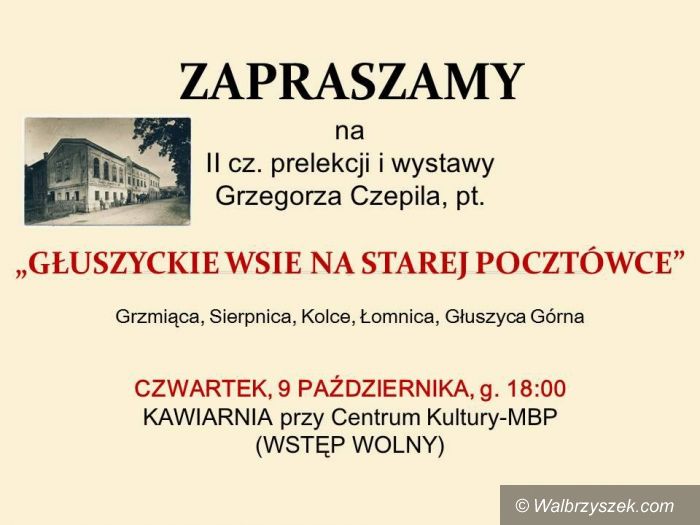 REGION, Głuszyca: Głuszyckie wsie na starej pocztówce