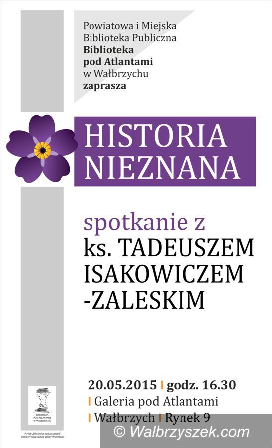 Wałbrzych: Historia nieznana w Bibliotece pod Atlantami