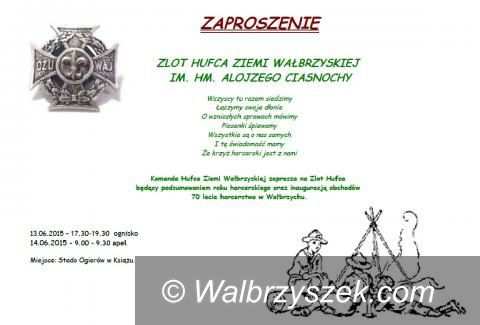 Wałbrzych: Zlot Hufca Ziemi Wałbrzyskiej im. hm Alojzego Ciasnochy
