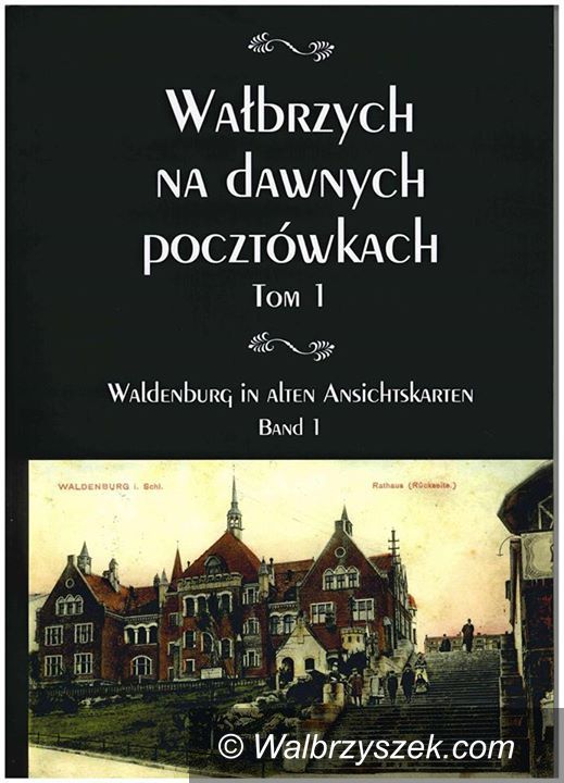 Wałbrzych: „Wałbrzych na dawnych pocztówkach” w Muzeum Porcelany