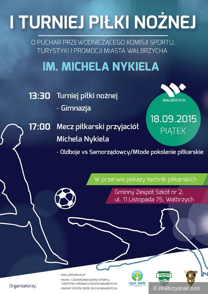 Wałbrzych: Memoriał Michela Nykiela
