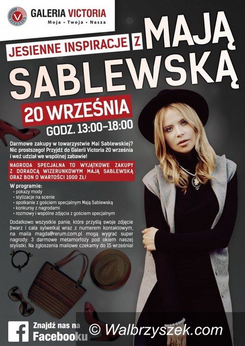 Wałbrzych: Maja Sablewska w Galerii Victoria