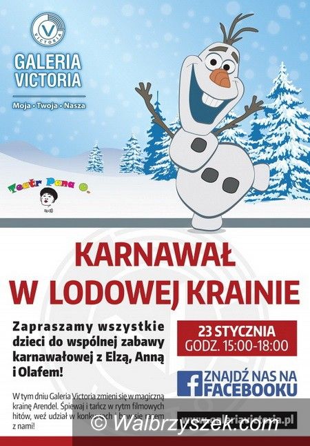 Wałbrzych: Galeria Victoria: Karnawał w Lodowej Krainie