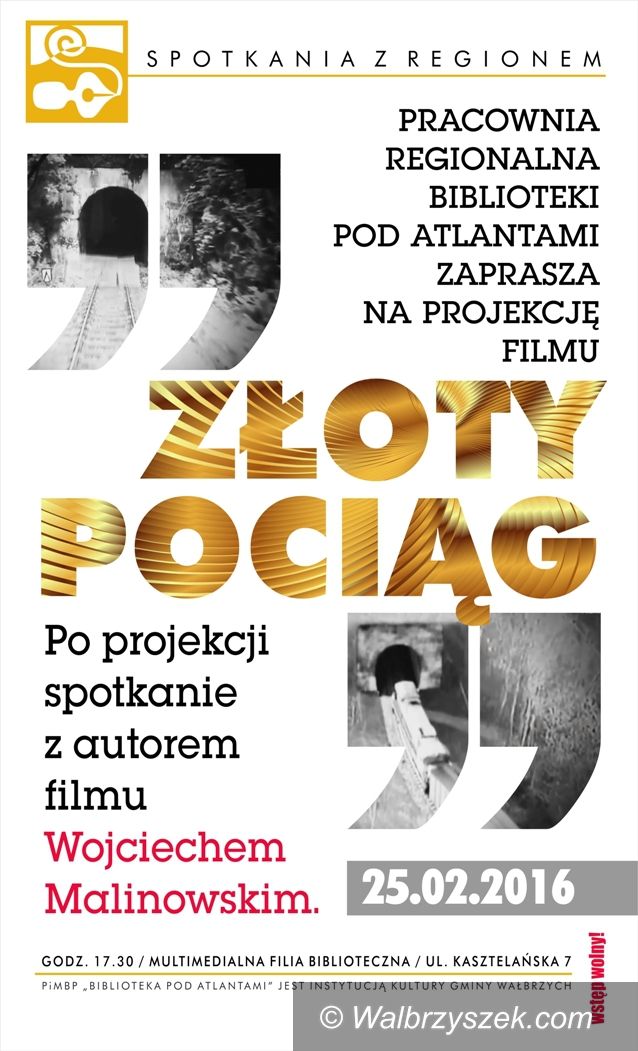Wałbrzych: Złoty pociąg pod Atlantami