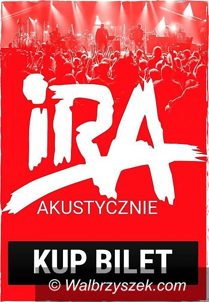 Wałbrzych: IRA w Wałbrzychu
