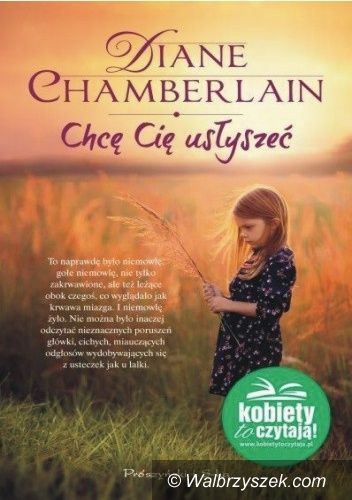 Wałbrzych/KRAJ: Chcę Cię usłyszeć