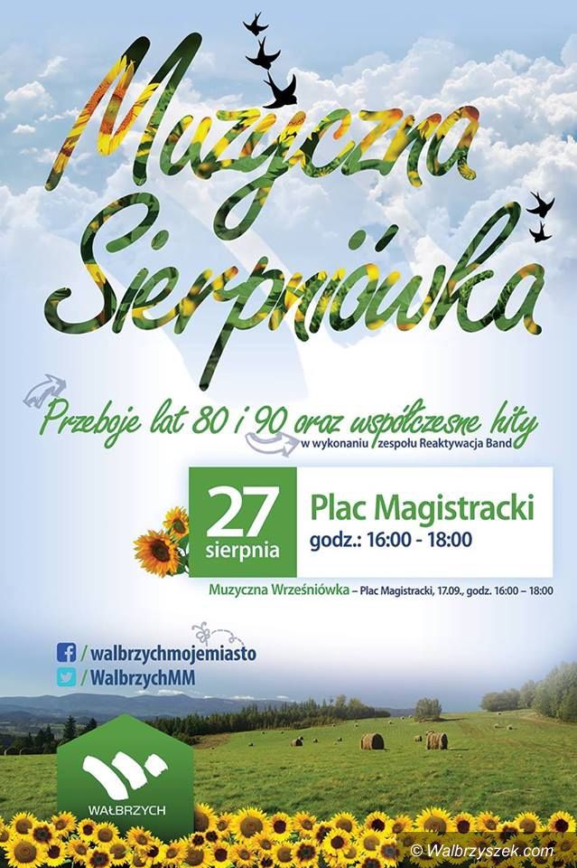 Wałbrzych: Czas na Muzyczną Sierpniówkę