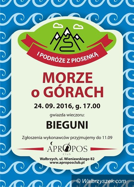 Wałbrzych: Pierwsze Podróże z Piosenką „Morze o Górach”