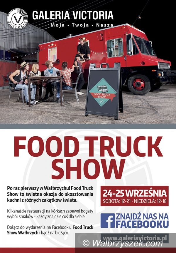 Wałbrzych: Food Truck Show zdominuje amfiteatr Galerii Victoria