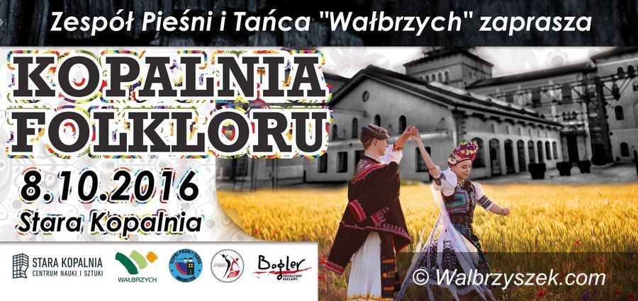 Wałbrzych: „Kopalnia Folkloru”