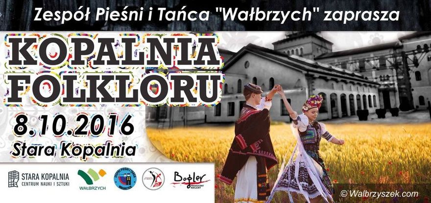 Wałbrzych: „Kopalnia Folkloru”
