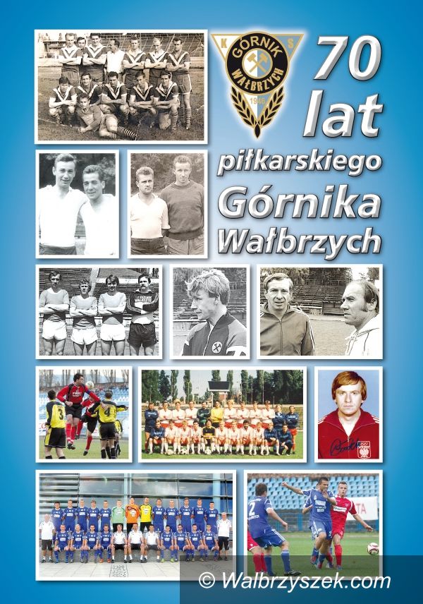 Wałbrzych: Prawdziwa gratka dla fanów Górnika