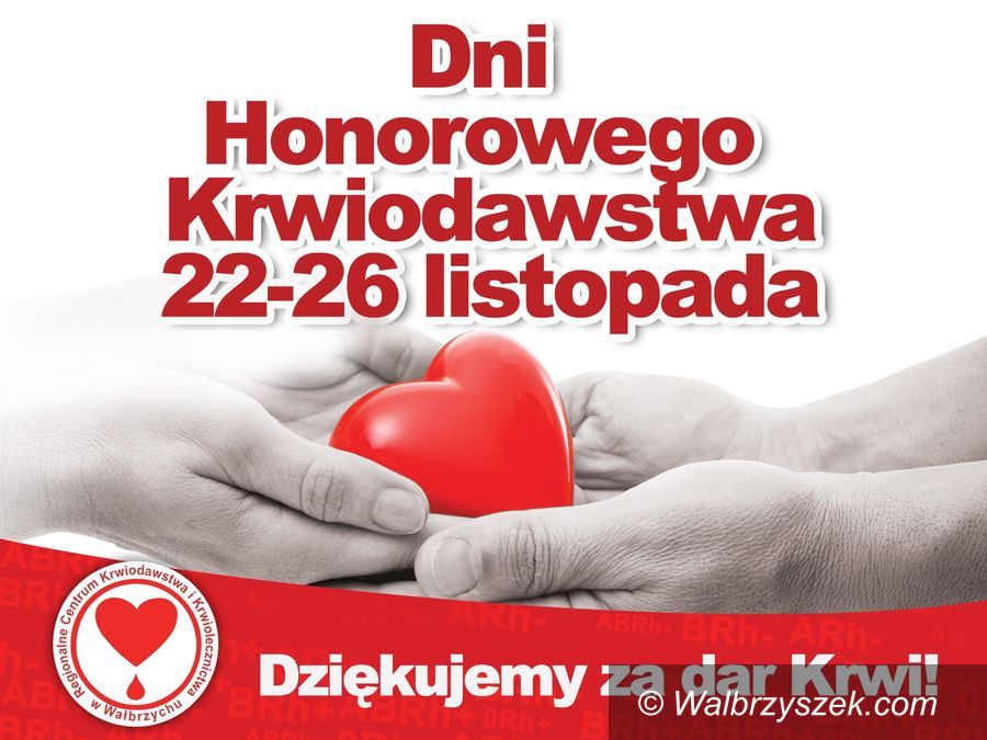 Wałbrzych: Krwiodawcy będą mieli swoje święto