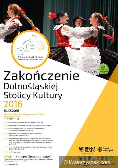 powiat wałbrzyski: Zakończenie Dolnośląskiej Stolicy Kultury 2016 w powiecie wałbrzyskim