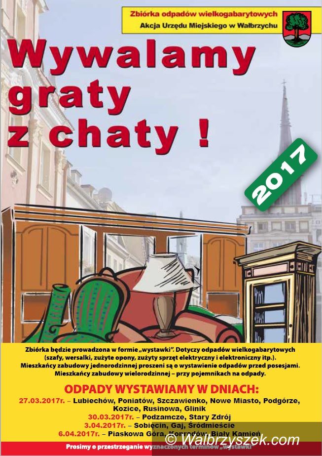Wałbrzych: Kolejna edycja akcji "Wywalmy graty z chaty"