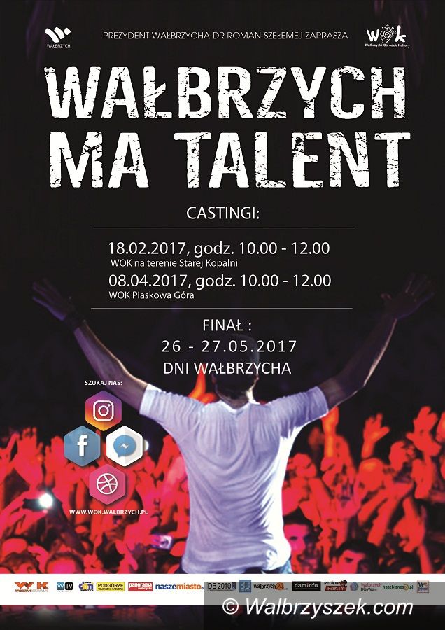 Wałbrzych: Drugi casting do „Wałbrzych ma Talent”