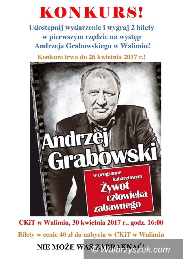 REGION, Walim: Wygraj bilety na występ Andrzeja Grabowskiego