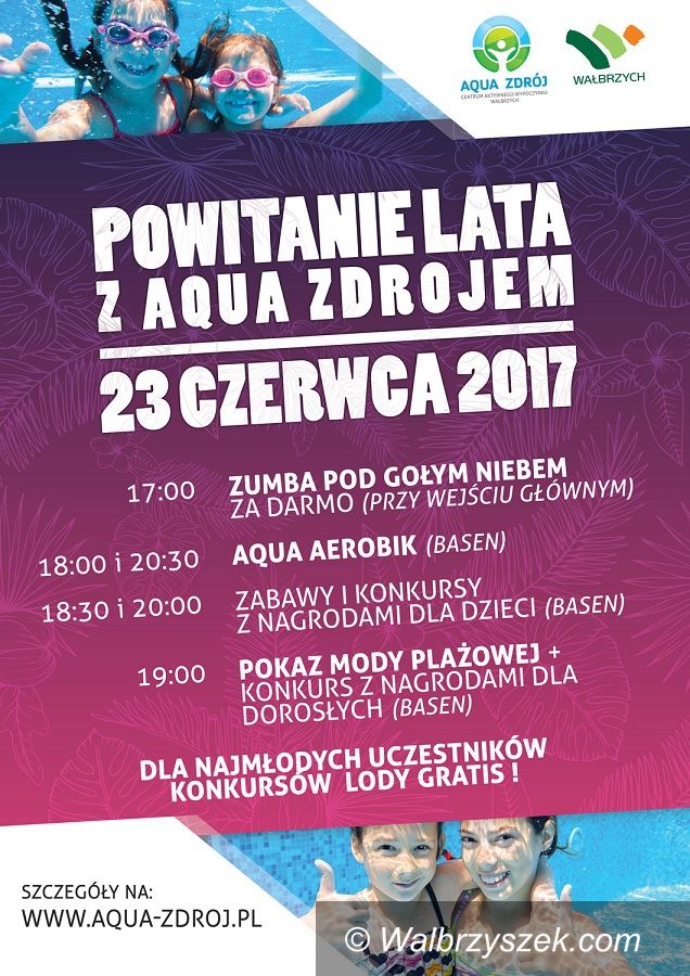 Wałbrzych: Przywitaj lato z Aqua Zdrojem