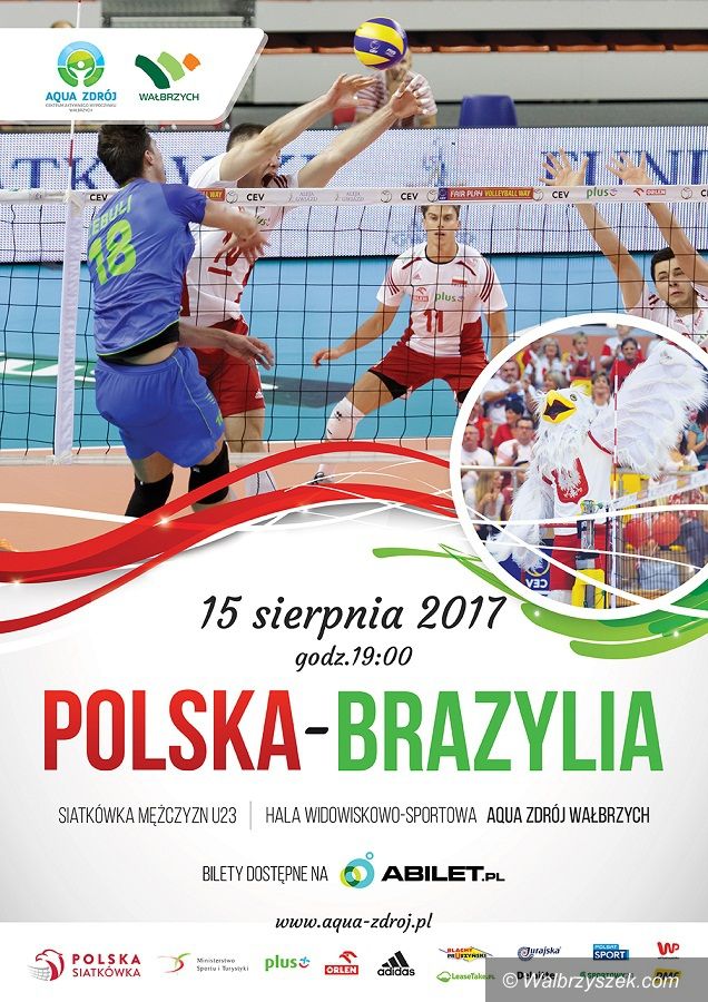 Wałbrzych: Już jutro Polska zmierzy się z Brazylią
