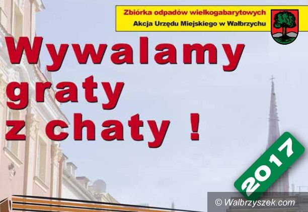 Wałbrzych: Wyrzuć graty