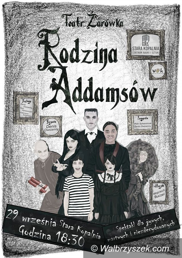 Wałbrzych: Rodzina Addamsów po wałbrzysku