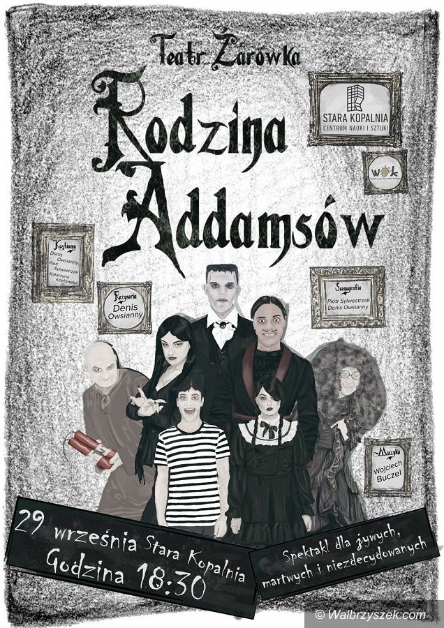 Wałbrzych: Rodzina Addamsów po wałbrzysku