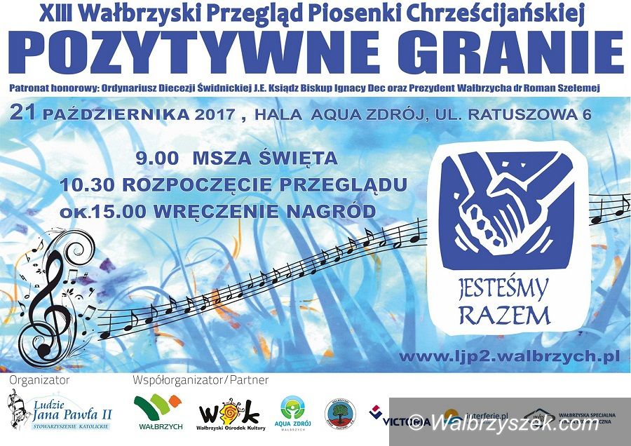 Wałbrzych: Już wkrótce kolejna edycja "Pozytywnego grania"