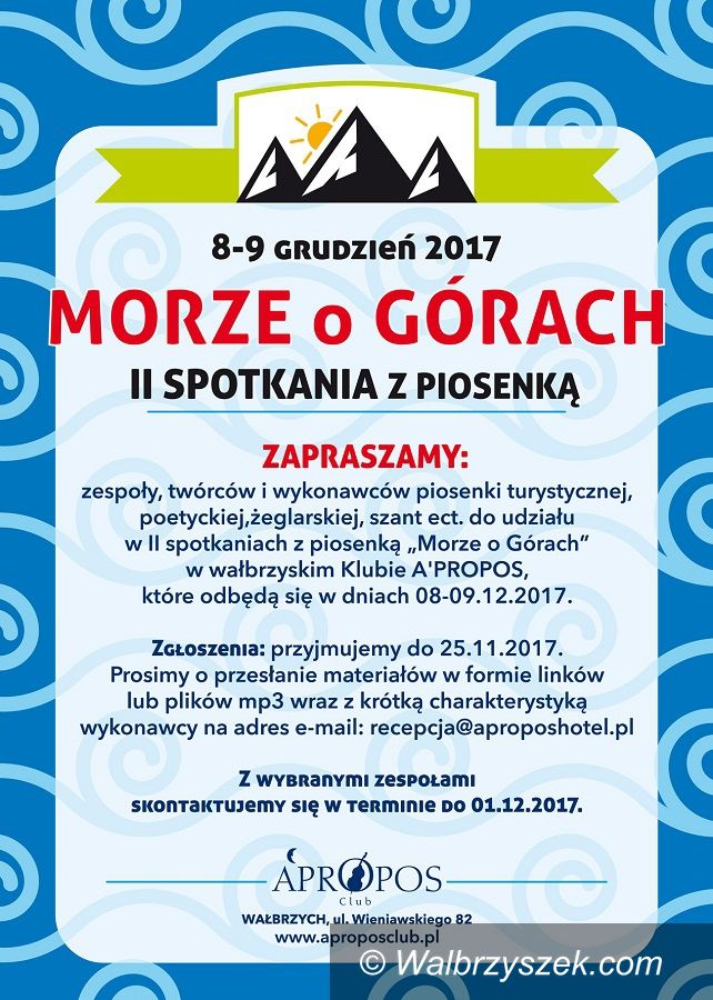 Wałbrzych: II Spotkania z Piosenką „Morze o Górach” – A'propos Wałbrzych