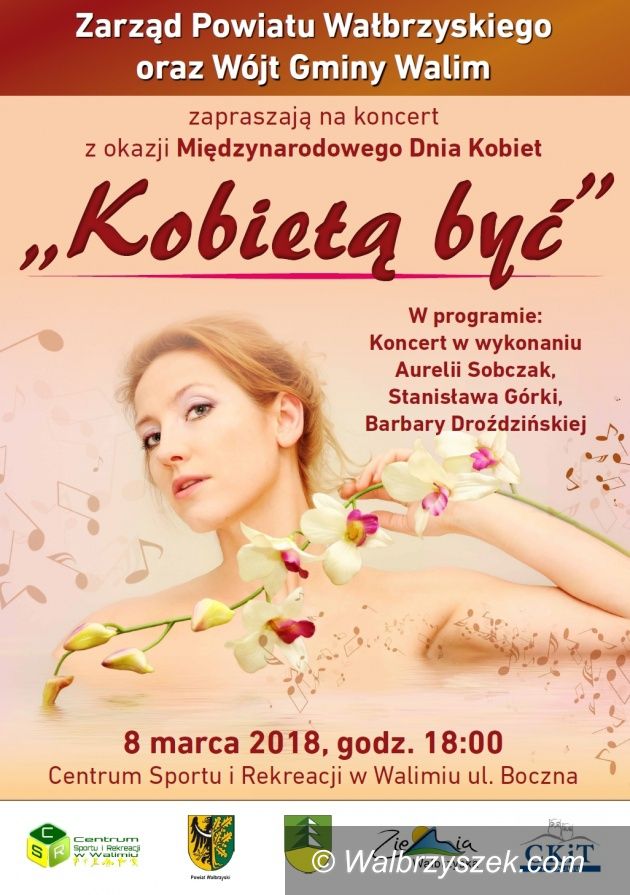 REGION, Walim: Zapraszamy na koncert "Kobietą być"