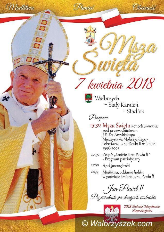 Wałbrzych: Msza Papieska już 7 kwietnia