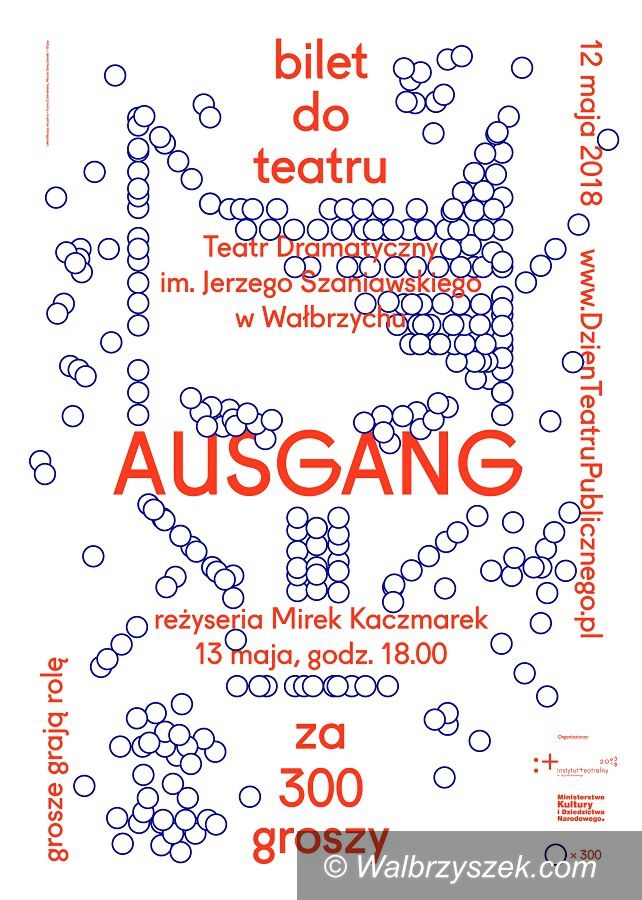 Wałbrzych: W Teatrze Dramatycznym spektakl za grosze