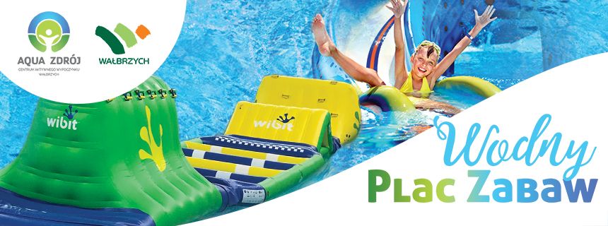 Wałbrzych: Wodny plac zabaw w Aqua Zdroju