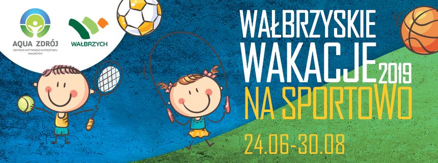 Wałbrzych: Wałbrzyskie wakacje na sportowo