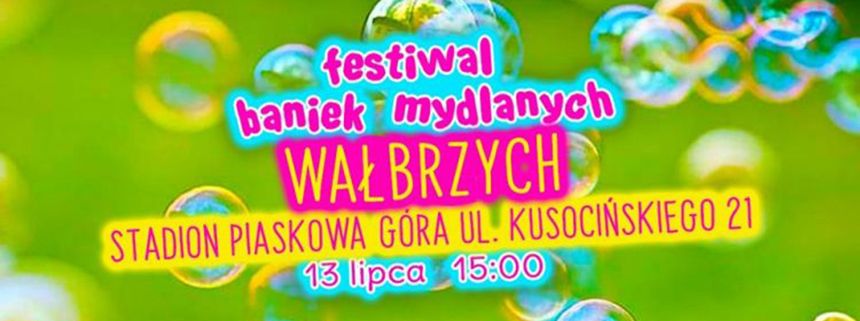 Wałbrzych: Modne bańki