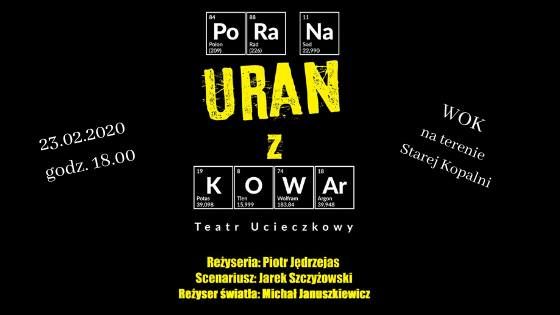 Wałbrzych: Pora na uran