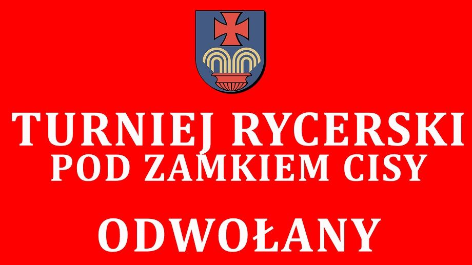 REGION, Gmina Stare Bogaczowice: Odwołany turniej rycerski